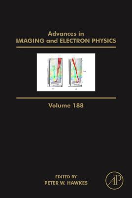 Book cover of Advances in Imaging and Electron Physics: Volume 188 by Hawkes, Peter W.