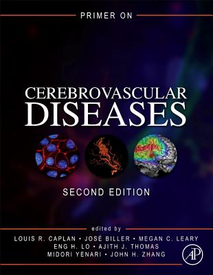 Book cover of Primer on Cerebrovascular Diseases by Caplan, Louis R.