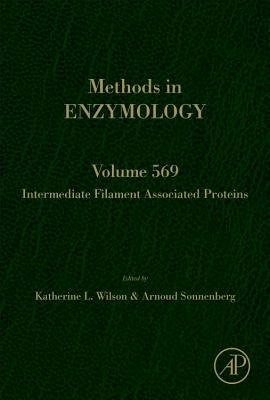 Book cover of Intermediate Filament Associated Proteins: Volume 569 by Wilson, Katherine L.