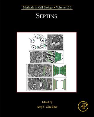 Book cover of Septins: Volume 136 by Gladfelter, Amy S.