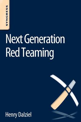 Book cover of Next Generation Red Teaming by Dalziel, Henry