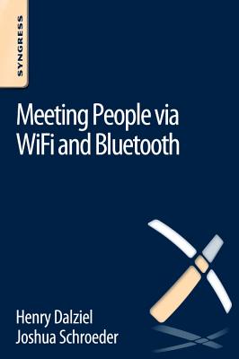Book cover of Meeting People Via Wifi and Bluetooth by Dalziel, Henry