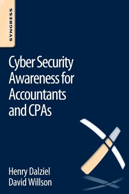 Book cover of Cyber Security Awareness for Accountants and CPAs by Dalziel, Henry