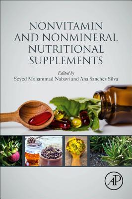 Book cover of Nonvitamin and Nonmineral Nutritional Supplements by Nabavi, Seyed Mohammad