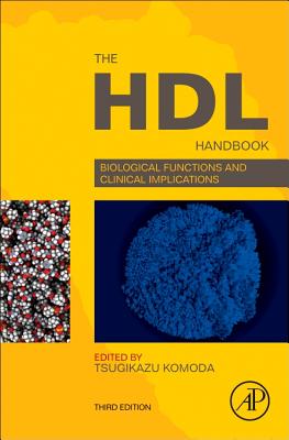 Book cover of The Hdl Handbook: Biological Functions and Clinical Implications by Komoda, Tsugikazu