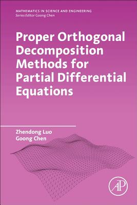 Book cover of Proper Orthogonal Decomposition Methods for Partial Differential Equations by Luo, Zhendong