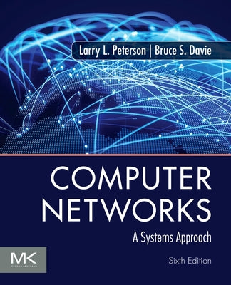 Book cover of Computer Networks: A Systems Approach by Peterson, Larry L.