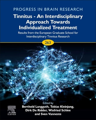 Book cover of Tinnitus - An Interdisciplinary Approach Towards Individualized Treatment: Results from the European Graduate School for Interdisciplinary Tinnitus Re by Schlee, Winfried