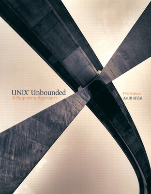 Book cover of UNIX Unbounded: A Beginning Approach by Afzal, Amir