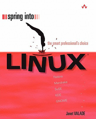 Book cover of Spring Into Linux by Valade, Janet