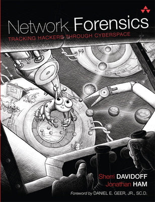 Book cover of Network Forensics: Tracking Hackers through Cyberspace by Davidoff, Sherri