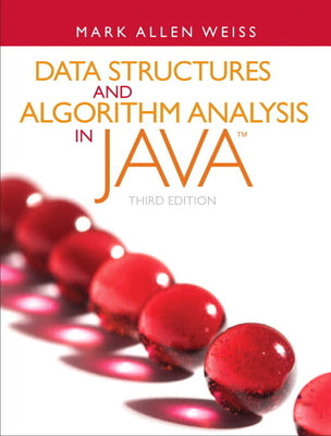 Book cover of Data Structures and Algorithm Analysis in Java by Weiss, Mark
