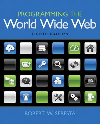 Book cover of Programming the World Wide Web by Sebesta, Robert
