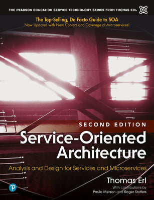 Book cover of Service-Oriented Architecture: Analysis and Design for Services and Microservices by Erl, Thomas