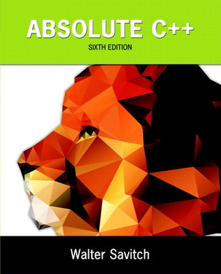 Book cover of Absolute C++ by Savitch, Walter