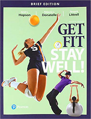 Book cover of Get Fit, Stay Well! Brief Edition by Hopson, Janet