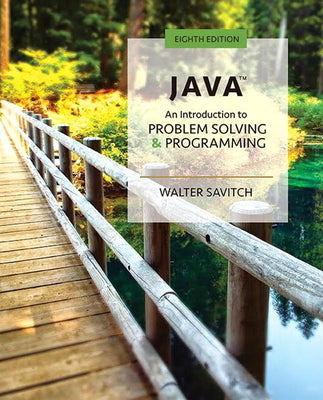 Book cover of Java: An Introduction to Problem Solving and Programming by Savitch, Walter