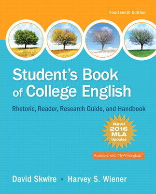 Book cover of Student's Book of College English, MLA Update Edition by Skwire, David