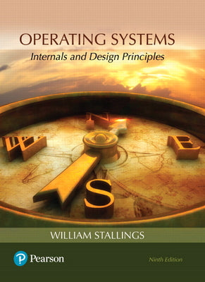 Book cover of Operating Systems: Internals and Design Principles by Stallings, William