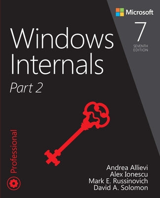 Book cover of Windows Internals, Part 2 by Russinovich, Mark