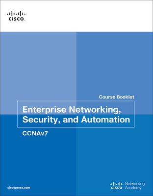 Book cover of Enterprise Networking, Security, and Automation Course Booklet (Ccnav7) by Cisco Networking Academy