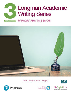 Book cover of Longman Academic Writing - (Ae) - With Enhanced Digital Resources (2020) - Student Book with Myenglishlab & App - Paragraphs to Essays by Oshima, Alice
