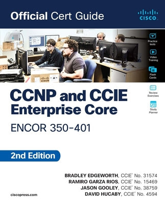 Book cover of CCNP and CCIE Enterprise Core Encor 350-401 Official Cert Guide by Edgeworth, Brad