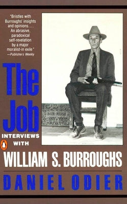Book cover of The Job: Interviews with William S. Burroughs by Odier, Daniel