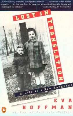 Book cover of Lost in Translation: A Life in a New Language by Hoffman, Eva