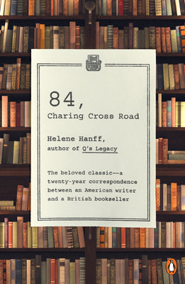Book cover of 84, Charing Cross Road by Hanff, Helene