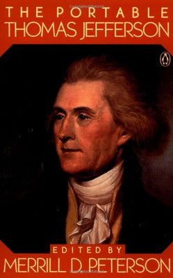 Book cover of The Portable Thomas Jefferson by Jefferson, Thomas