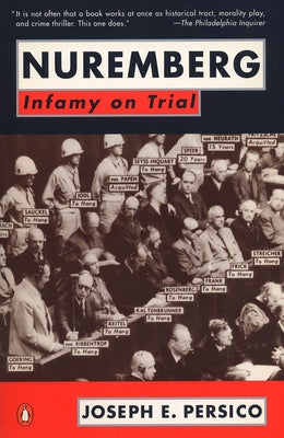 Book cover of Nuremberg: Infamy on Trial by Persico, Joseph E.
