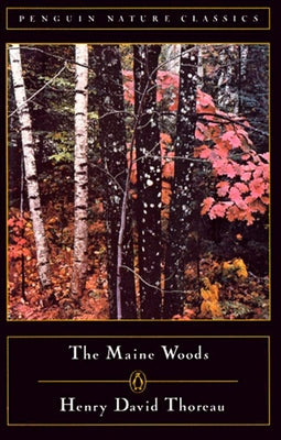 Book cover of The Maine Woods by Thoreau, Henry David