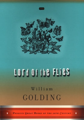 Lord of the Flies: (Penguin Great Books of the 20th Century) by Golding, William book cover