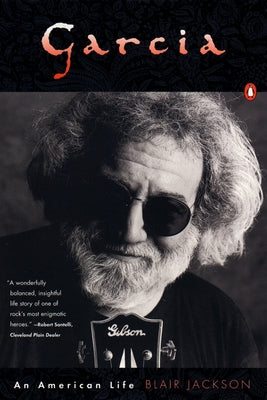 Book cover of Garcia: An American Life by Jackson, Blair