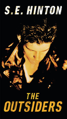 Book cover of The Outsiders by Hinton, S. E.