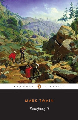 Book cover of Roughing It by Twain, Mark