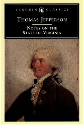 Book cover of Notes on the State of Virginia by Jefferson, Thomas