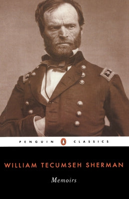 Book cover of Memoirs of General William T. Sherman by Sherman, William Tecumseh
