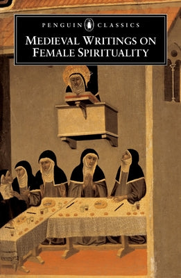 Book cover of Medieval Writings on Female Spirituality by Various