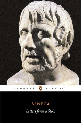 Book cover of Letters from a Stoic: Epistulae Morales Ad Lucilium by Seneca