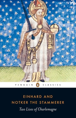 Book cover of Two Lives of Charlemagne by Einhard