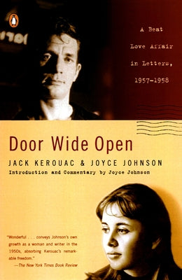 Book cover of Door Wide Open: A Beat Love Affair in Letters, 1957-1958 by Kerouac, Jack