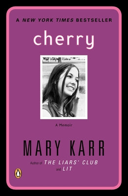 Book cover of Cherry by Karr, Mary