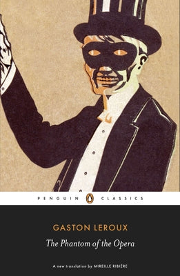 The Phantom of the Opera by Gaston LeRoux book cover