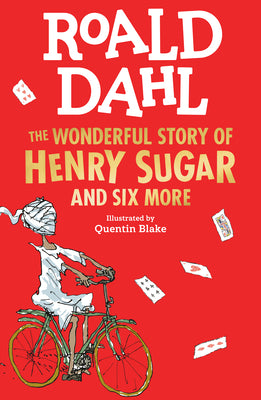 Book cover of The Wonderful Story of Henry Sugar by Dahl, Roald