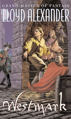 Book cover of Westmark by Alexander, Lloyd