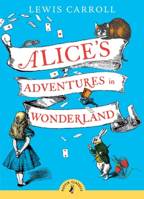 Alice's Adventures in Wonderland by Lewis Carroll book cover