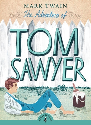 The Adventures of Tom Sawyer by Twain, Mark book cover