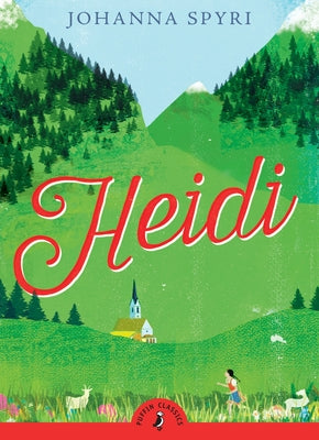 Heidi by Johanna Spyri book cover